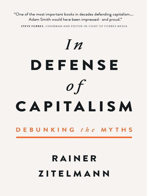 Title details for In Defense of Capitalism by Rainer Zitelmann - Available